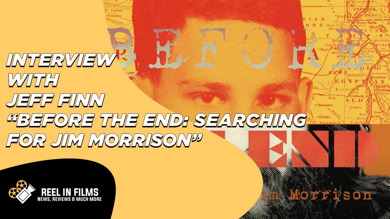 There is Still To Unfold In this Mystery I Before the End: Searching for Jim Morrison I Interview I