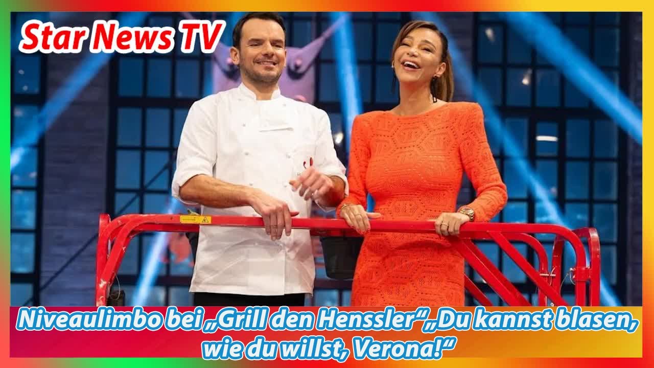 Niveaulimbo bei „Grill den Henssler“„Du kannst blasen, wie du willst, Verona!“