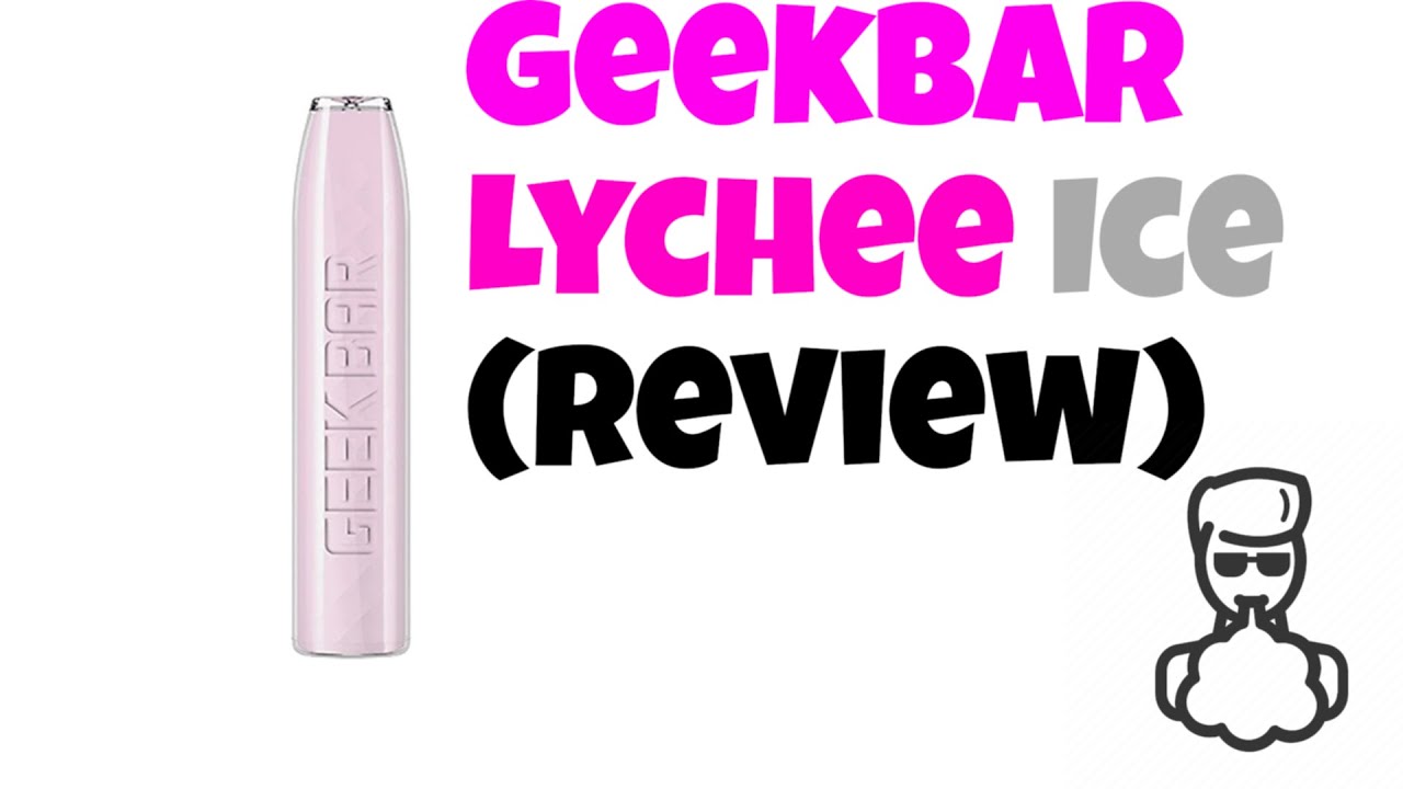 Geekbar Lychee Ice (Review)