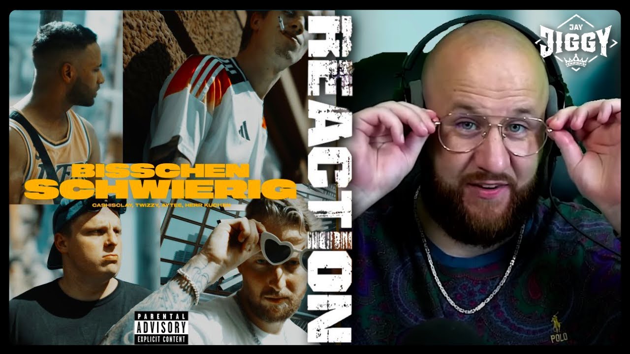 AYTEE, HERR KUCHEN, CASHISCLAY, TWIZZY - BISSCHEN SCHWIERIG | REACTION