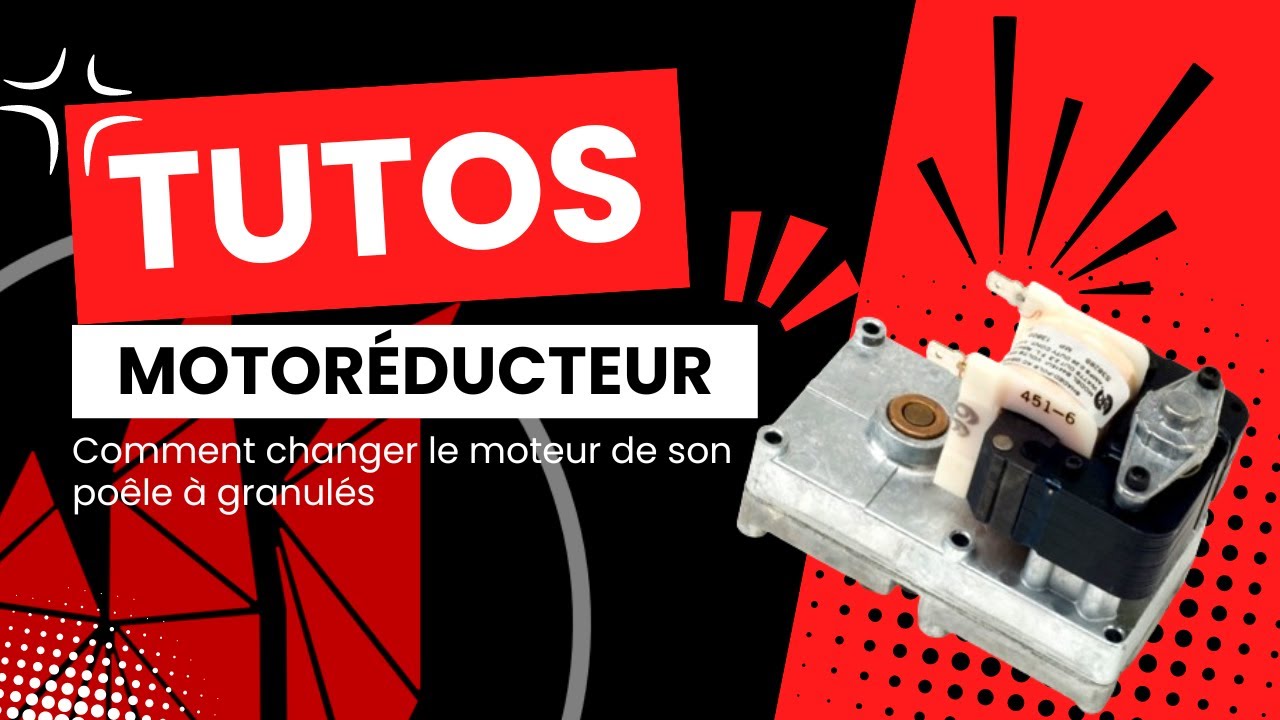 GED - Changement motoréducteur Poêle