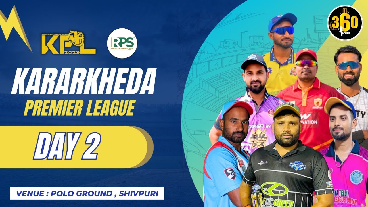 KARARKHEDA PREMIER LEAGUE | DAY 2 |