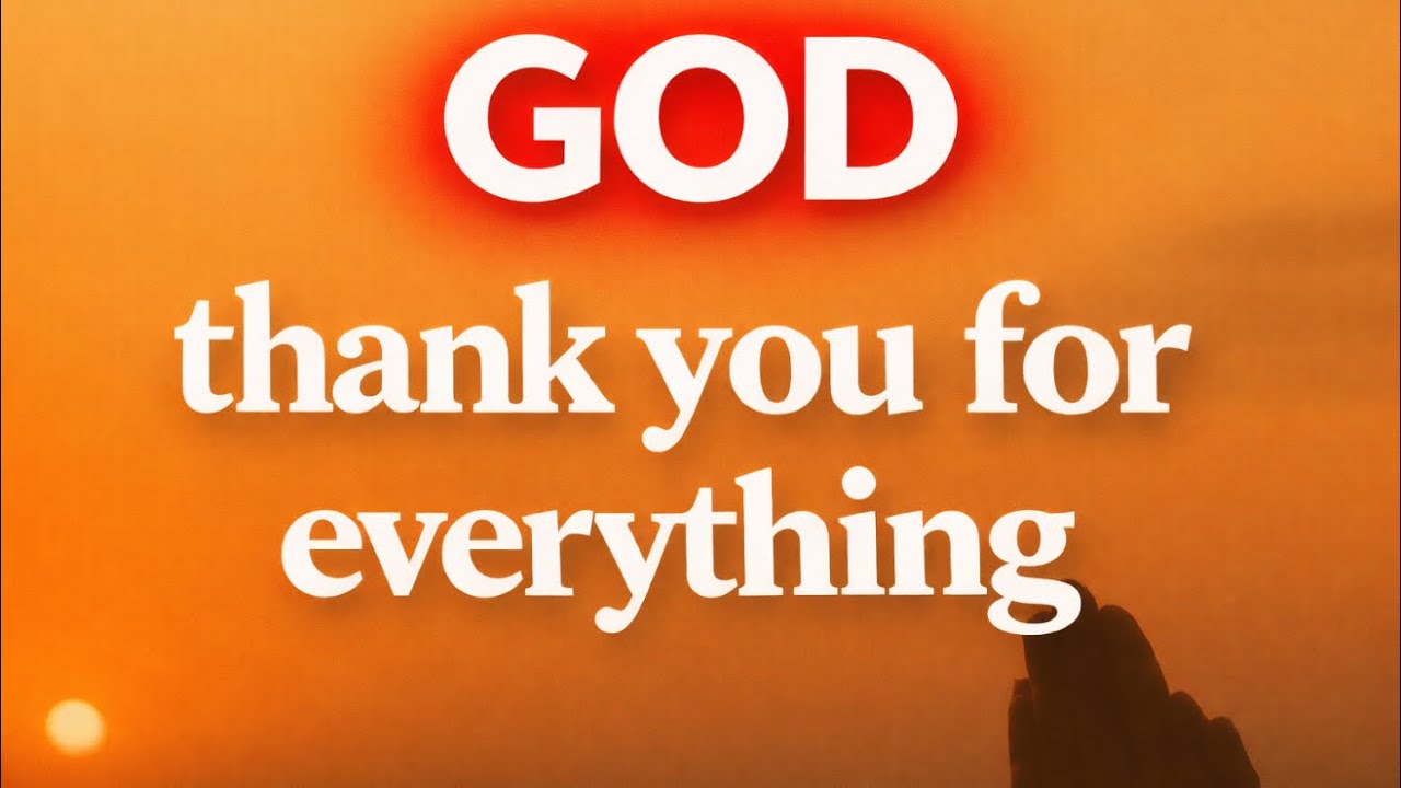 Start Your Day Thanking God For EVERYTHING | Powerful Morning Prayer for Peace, Favor & Blessings