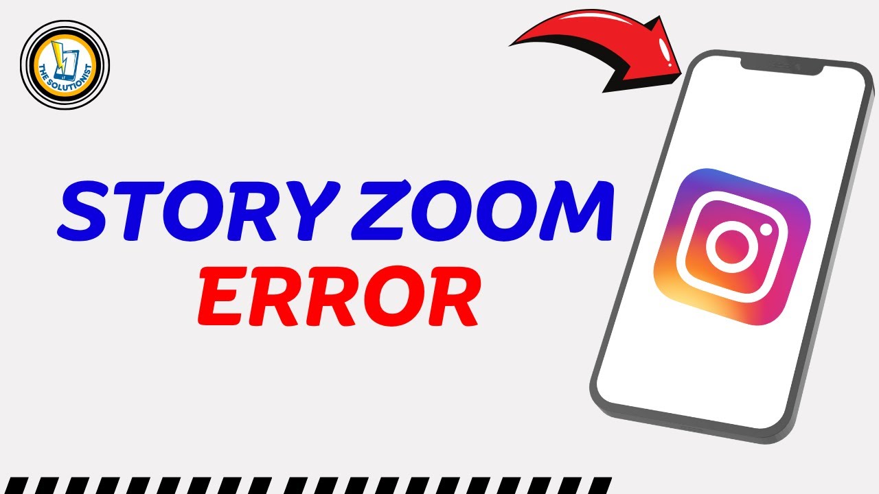How to Fix Instagram Story Zoom Error