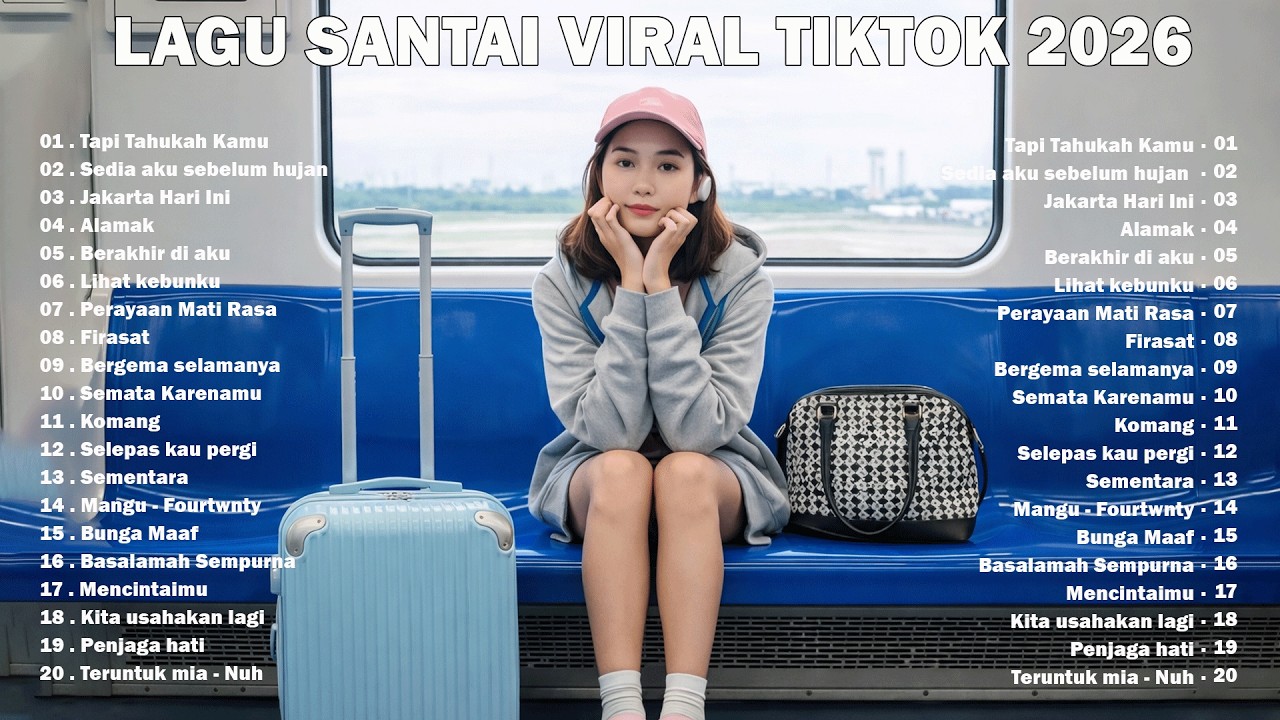 Lagu Santai Viral Tiktok 2026 — Lagu Pop Indonesia Terbaru 2026 🍃 | Pop Hits Indonesia 2026 🤍