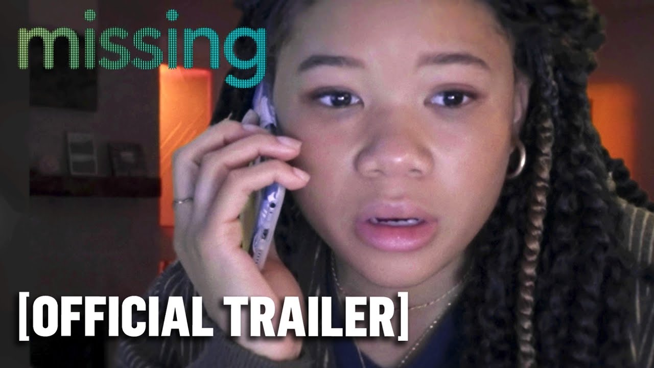 Missing - Official Trailer Starring Storm Reid & Nia Long
