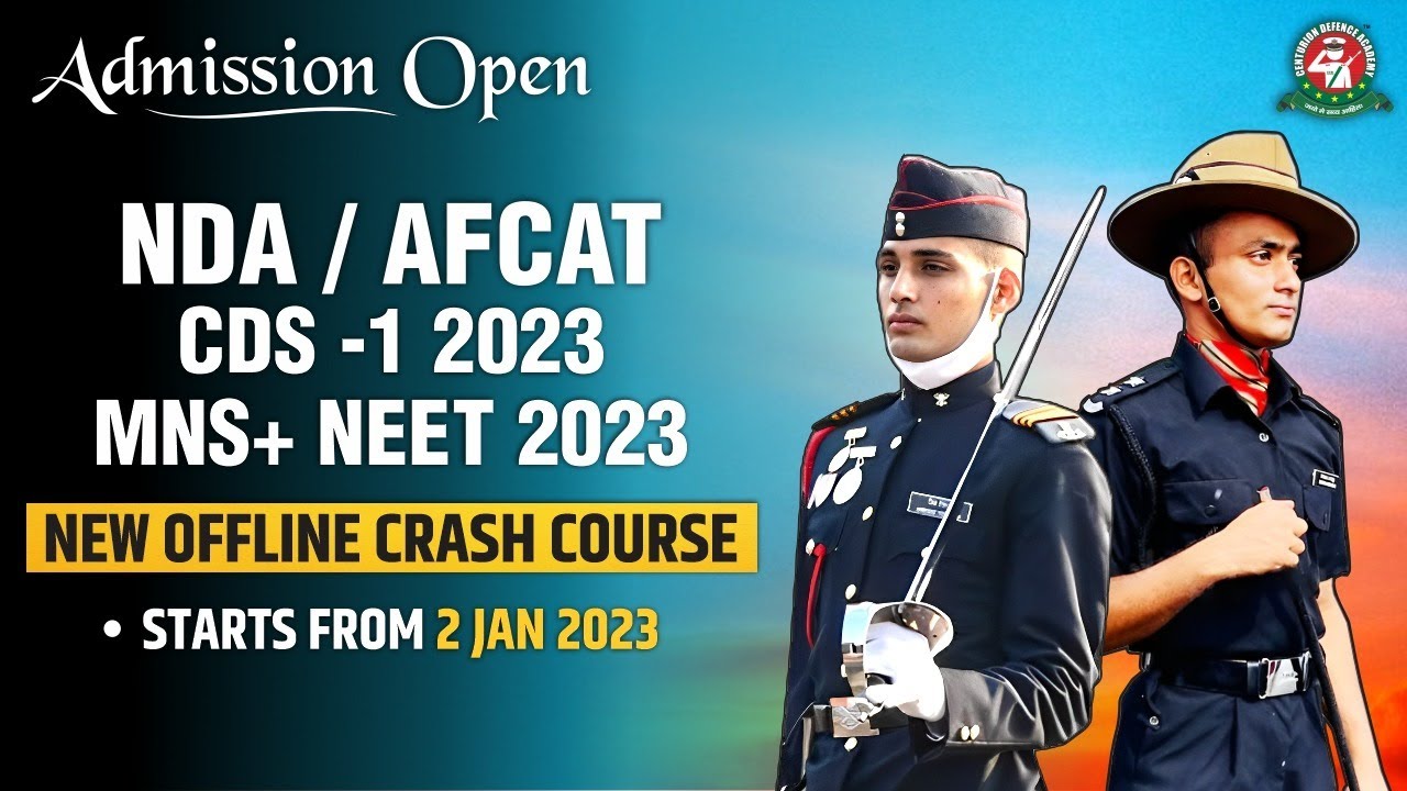 CRASH COURSE ADMISSION ALERT- NDA, MNS, CDS, AFCAT 2023 New Batch Starts from 2 Jan 23| Register Now
