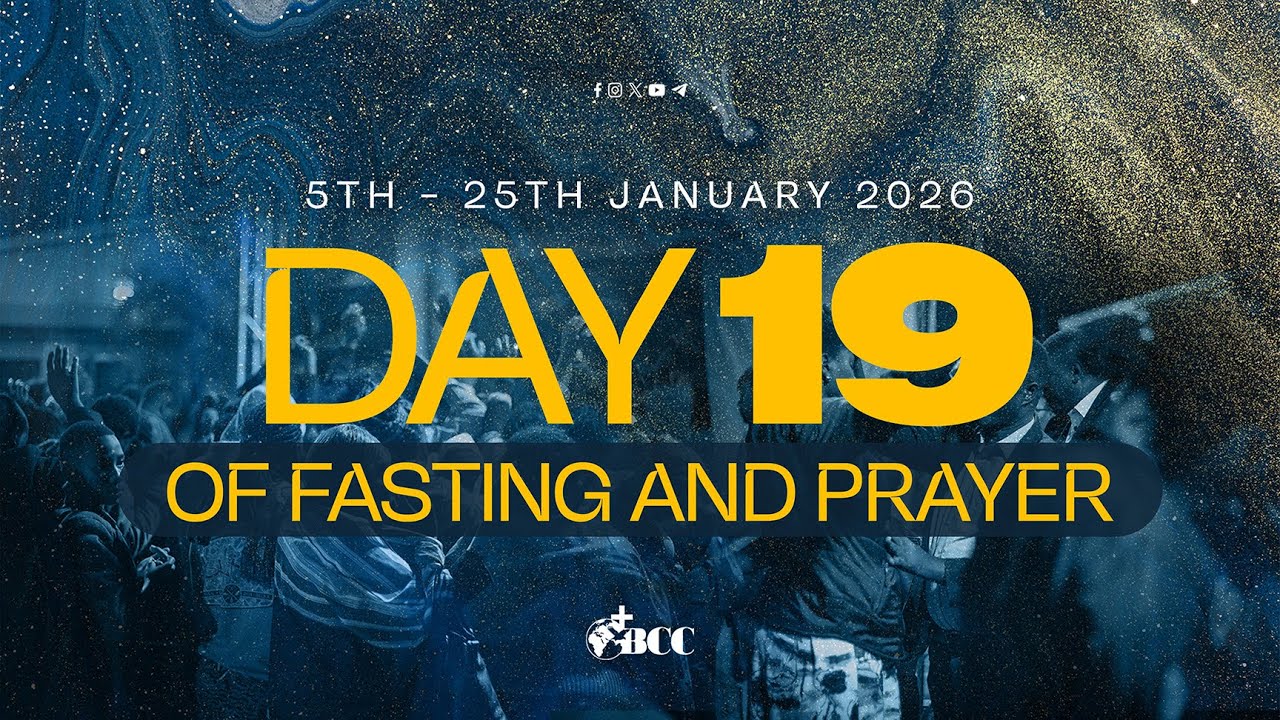 Day 19 - Evening Session | 21 Days of Fasting and Prayer