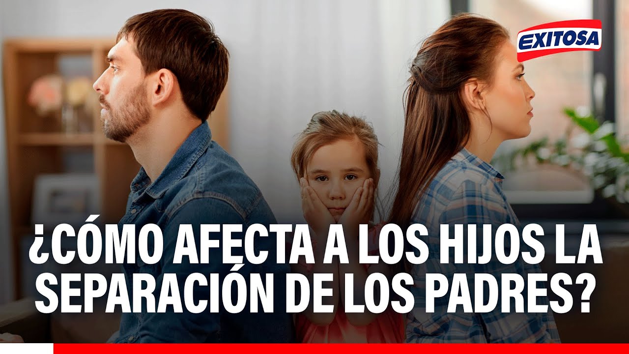 🔴🔵 ¿Cómo afecta a los hijos la separación de los padres?
