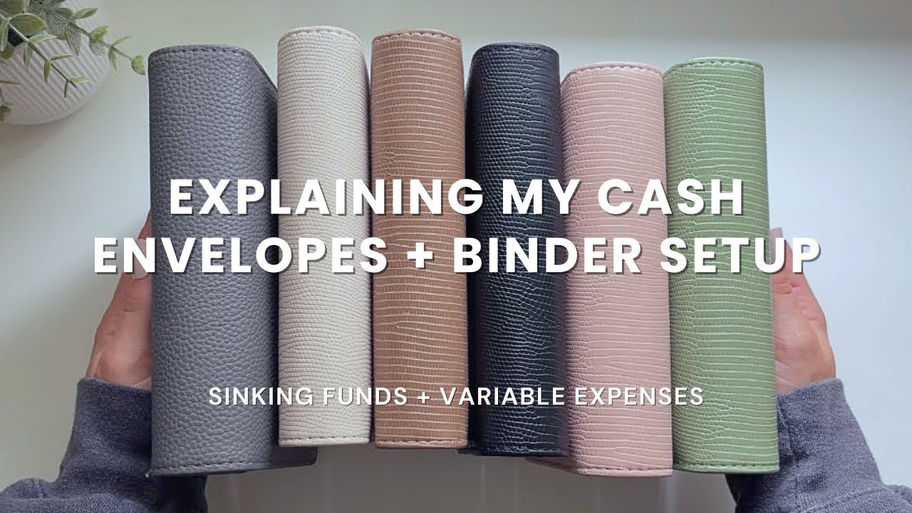 Explaining My ENTIRE Cash Envelope and Binder Setup! Sinking Funds + Variable Expenses