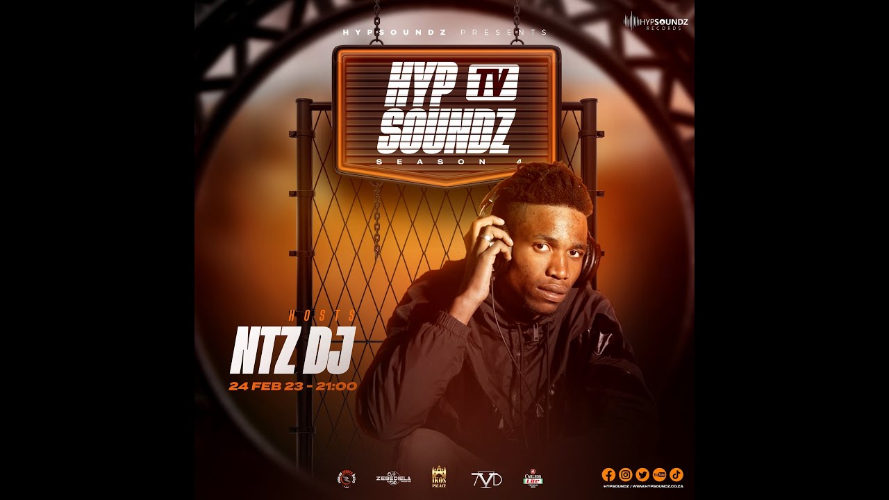 HypSoundzTV Season 4 Episode 2: Host: NTZ DJ