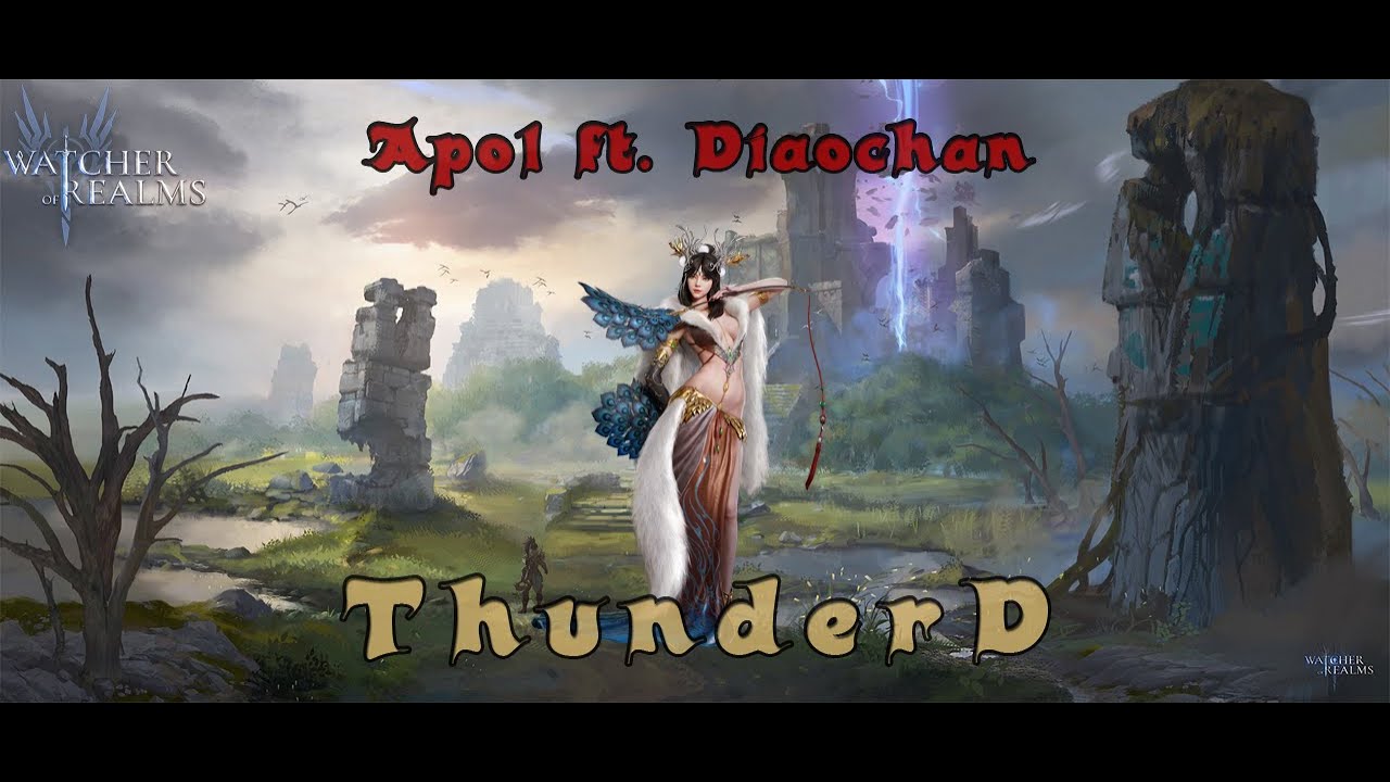 Apocalypse 1 ft. Diaochan [ WATCHER OF REALMS ]