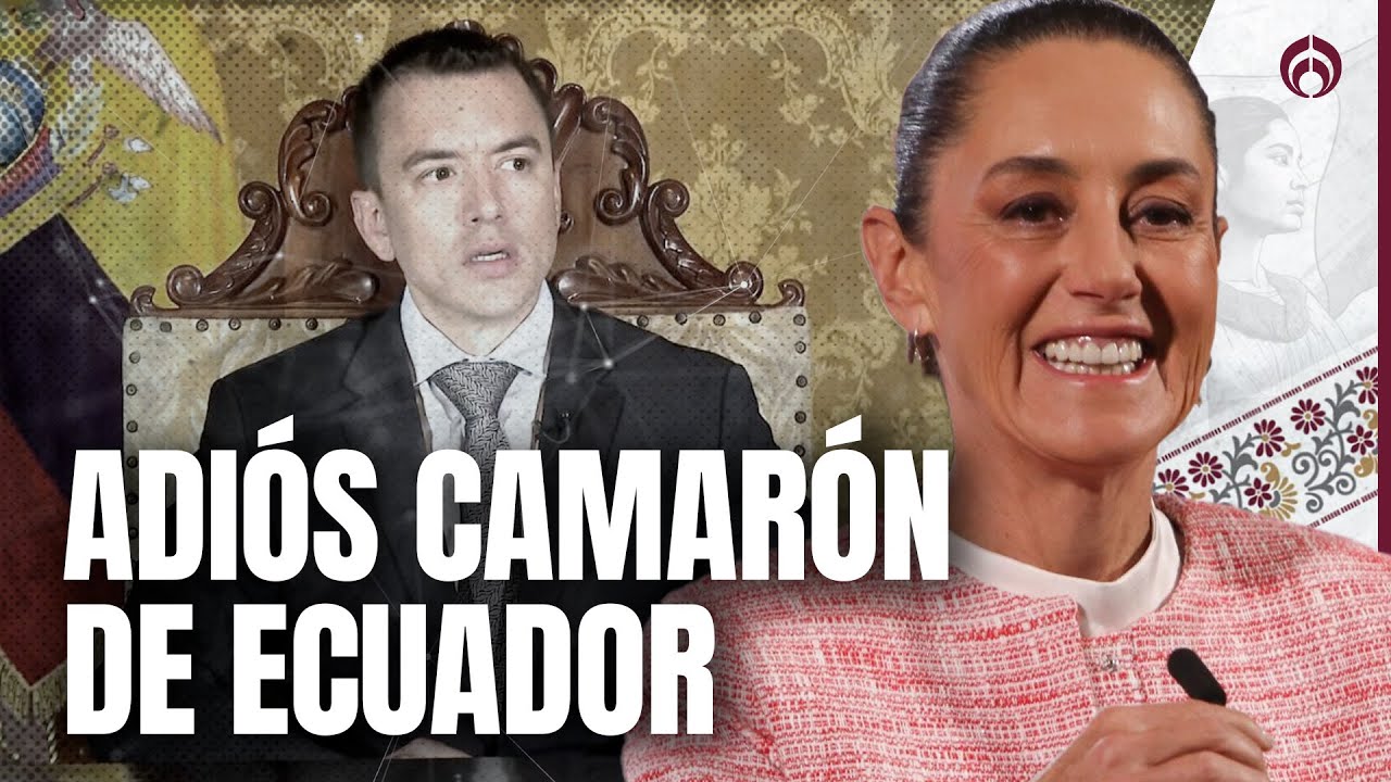 Ecuador pone aranceles a M&eacute;xico; Sheinbaum responde con humor