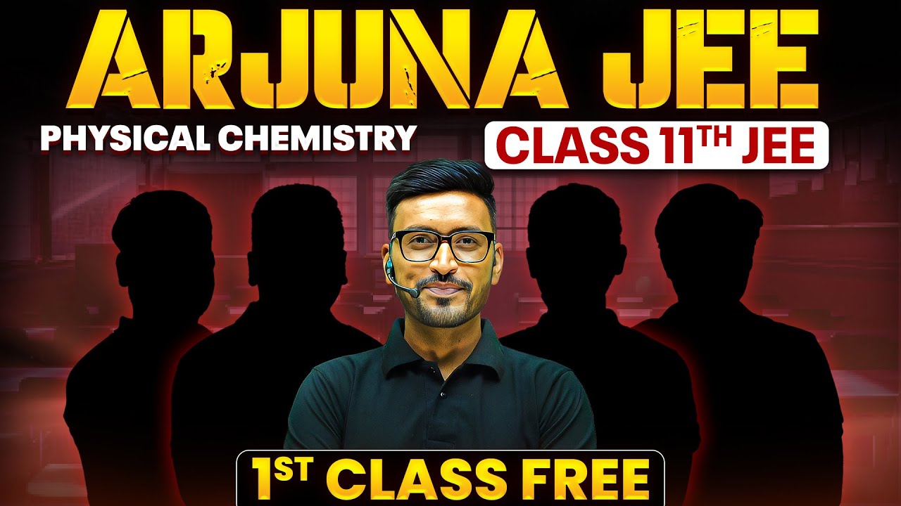 1st Class of PHYSICAL CHEMISTRY by Rahul Dudi Sir || Arjuna JEE Batch 🔥