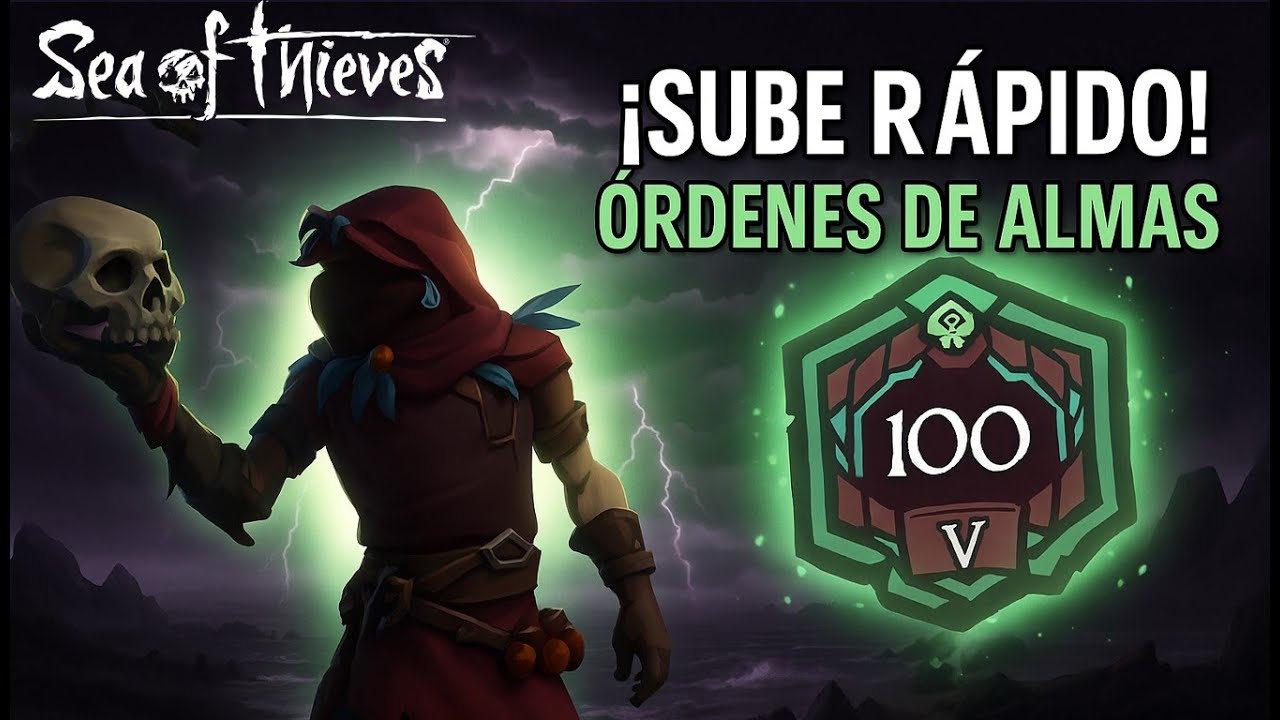 Cómo Ganar Reputación Rápido con Ordenes de Almas 2025 en Sea of Thieves