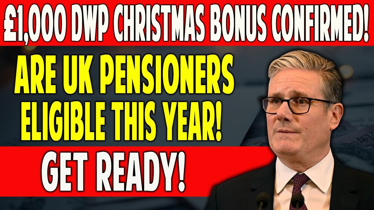 &ldquo;Get Ready! &pound;1,000 DWP Christmas Bonus Confirmed &ndash; Are UK Pensioners Eligible This Year?&rdquo;