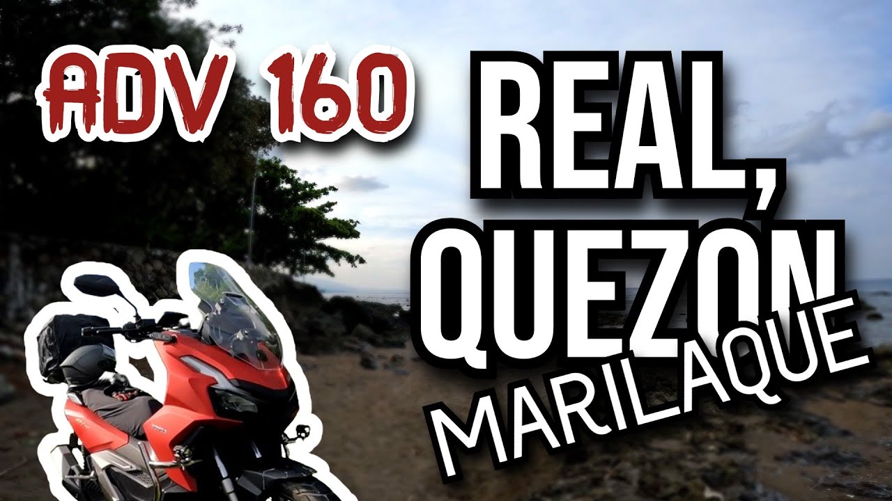 Rodriguez, Rizal - Real, Quezon | FULL VLOG | ADV 160