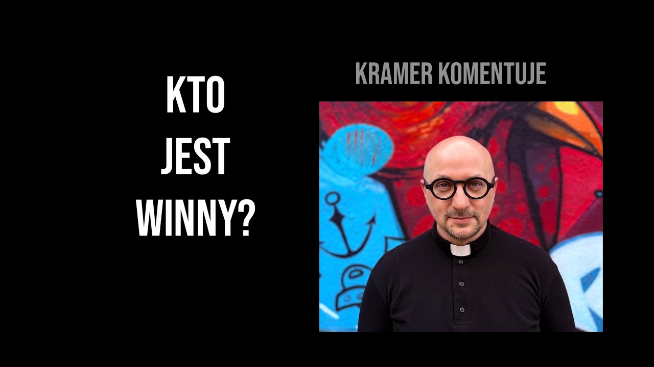 Kto jest winny?