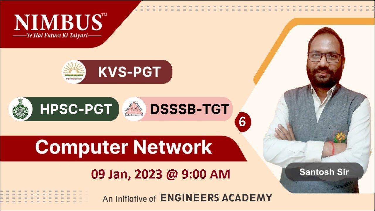 Computer Science Free Online Class for KVS And HPSC-PGT & DSSSB-TGT Exam | Computer Network | L-6