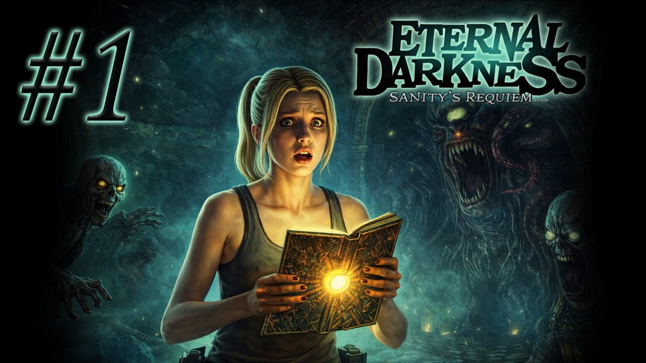 Eternal Darkness #1