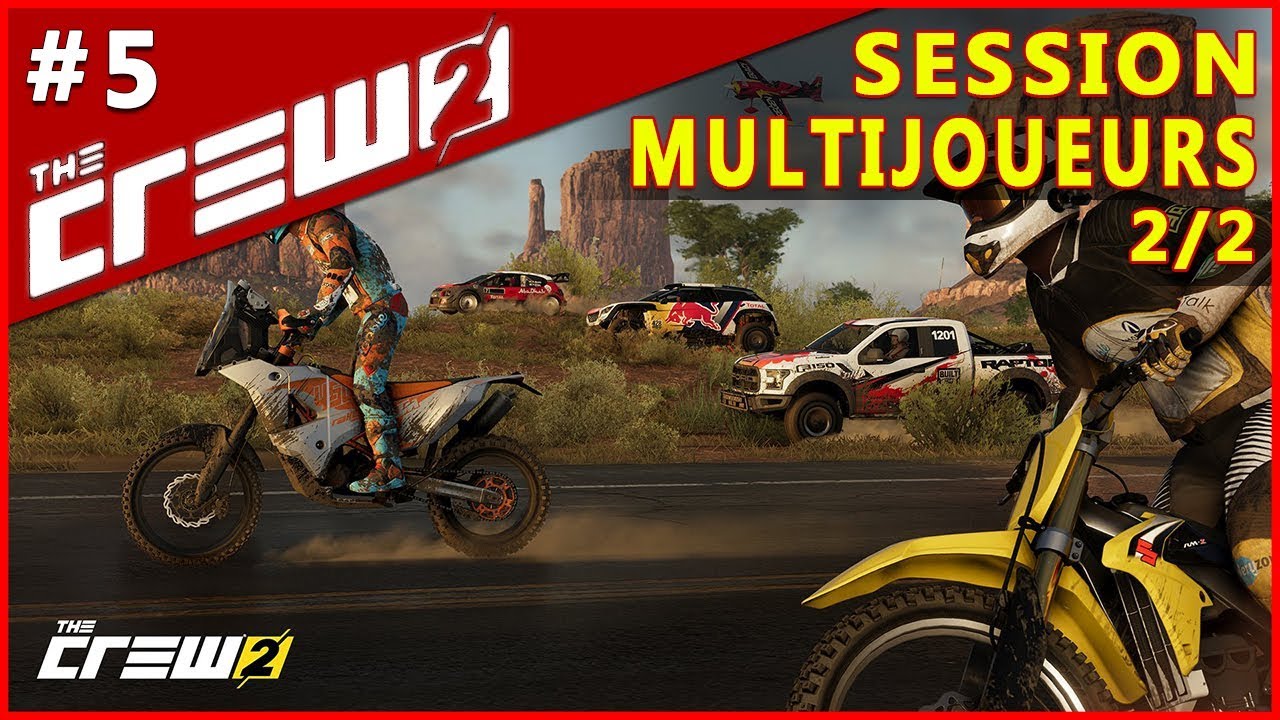 #5. Découverte du multi avec les abonnés (2/2) → The Crew 2 (let's play gameplay fr)
