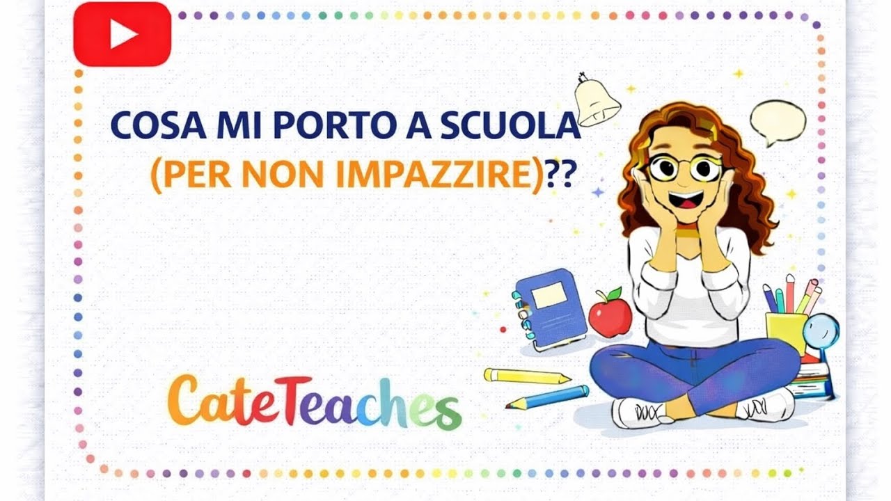 COSA MI PORTO A SCUOLA (PER NON IMPAZZIRE)?