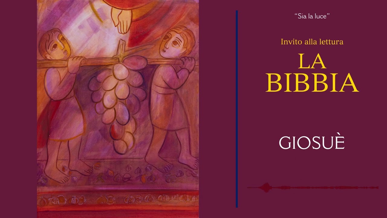 [LA BIBBIA] GIOSUÈ