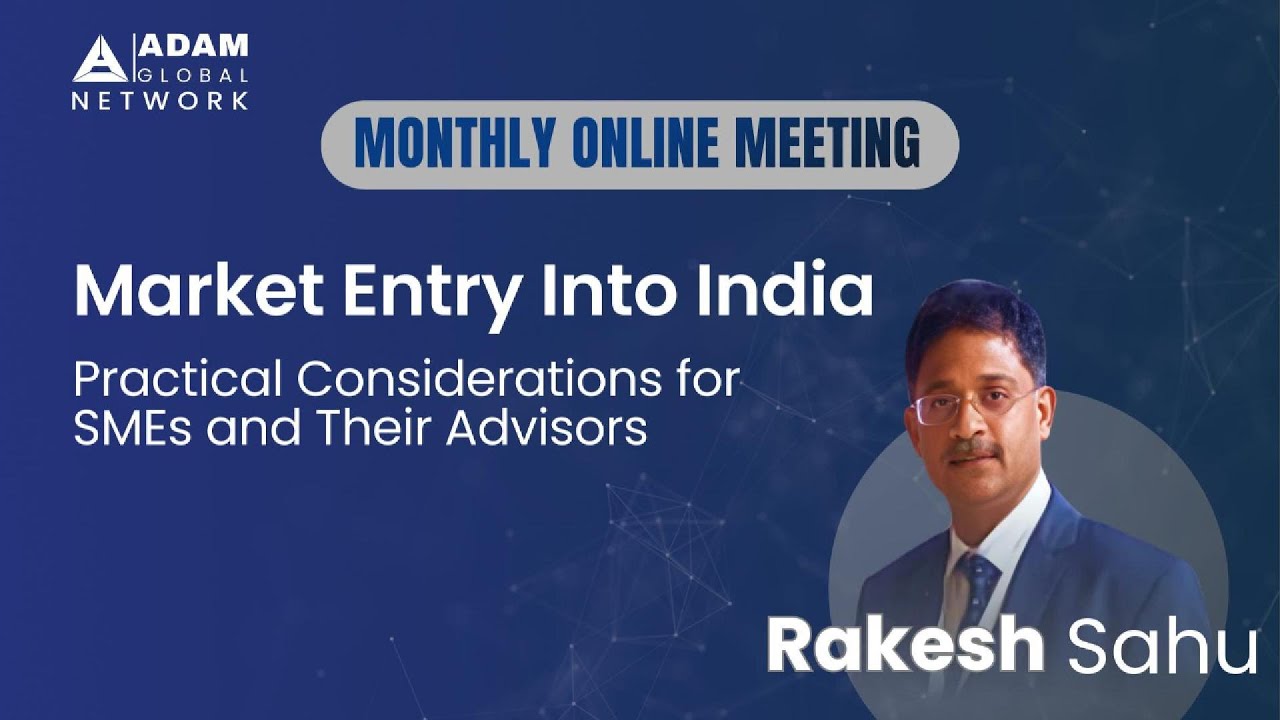 Monthly Online Meeting | Market Entry Into India