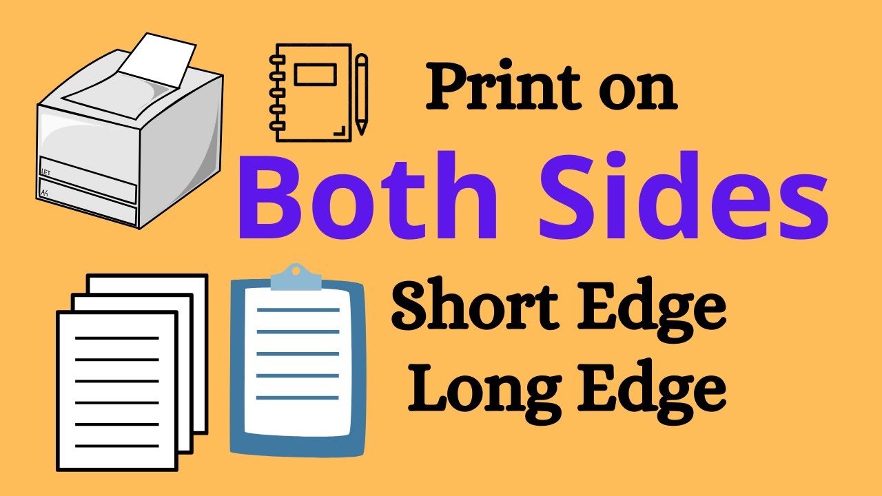 Print on both sides long edge short edge