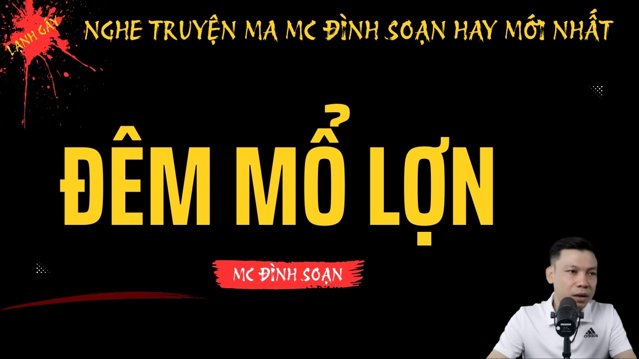ĐÊM MỔ LỢN – Máu Đổ Trong Đêm Và Sự Trở Lại Đầy Ám Ảnh | Truyện Ma Đình Soạn Mới Nhất