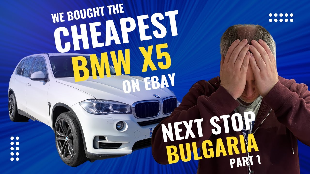 We bought the Cheapest BMW X5 on eBay - Doncaster to Portsmouth - UK to Bulgaria Road Trip - Part 1