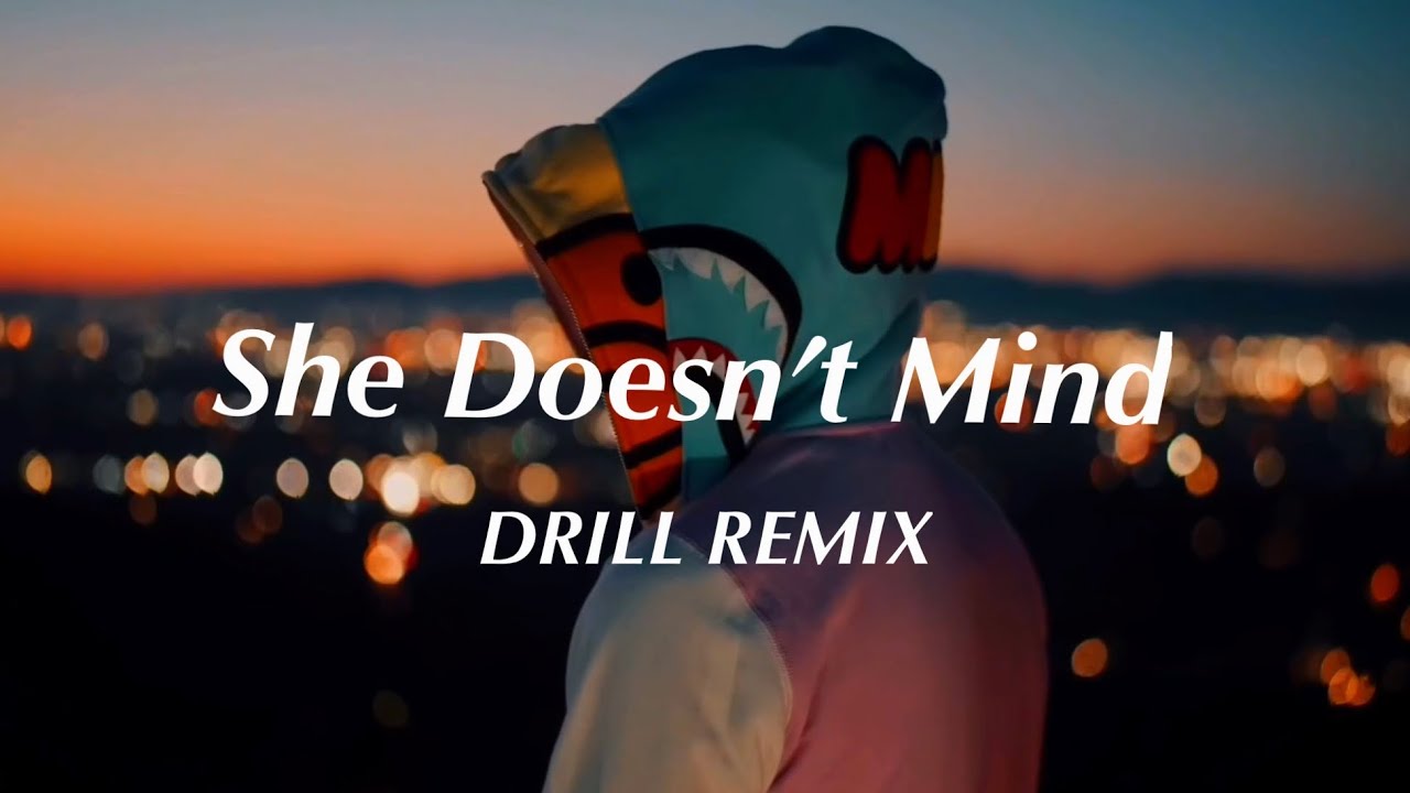 She Doesn&rsquo;t Mind - Sean Paul (Official DRILL Remix)