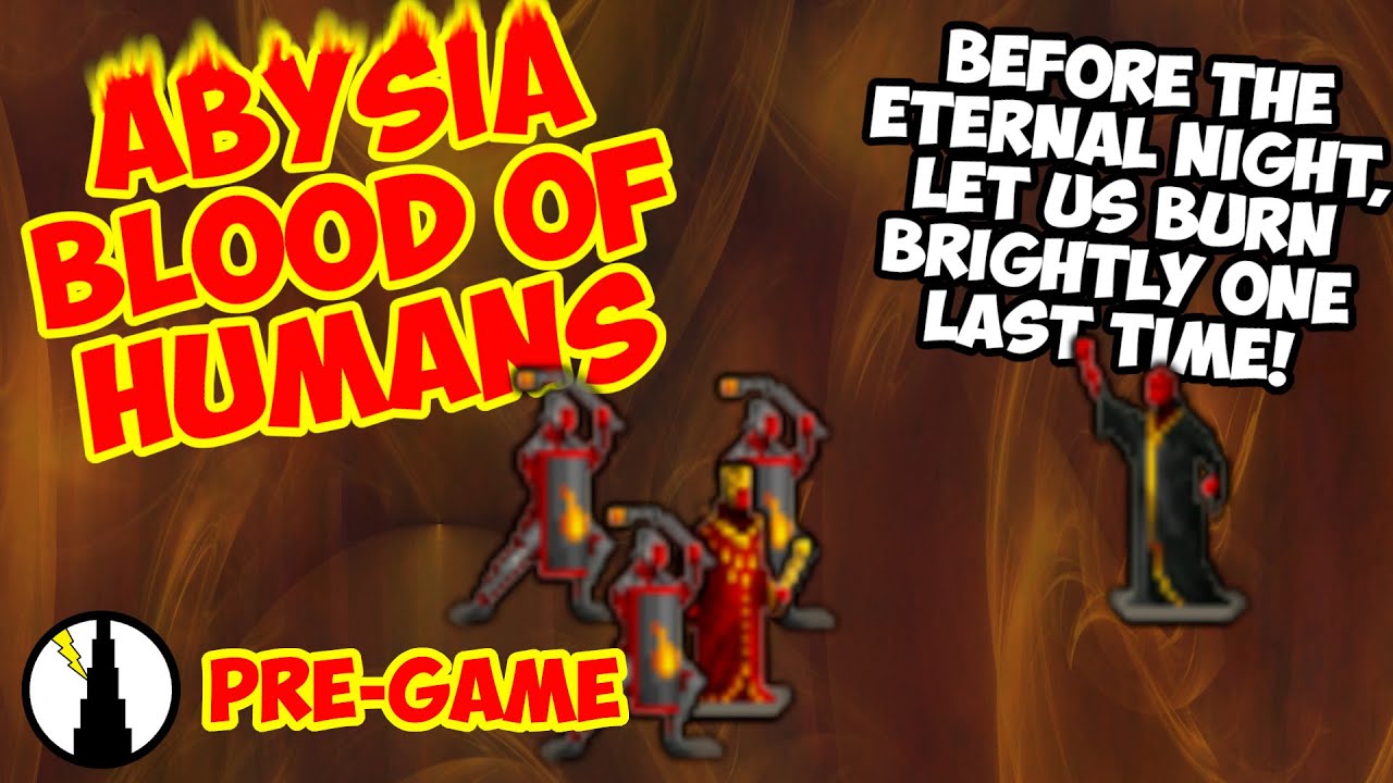 Dominions 6: LA Abysia Pre-game