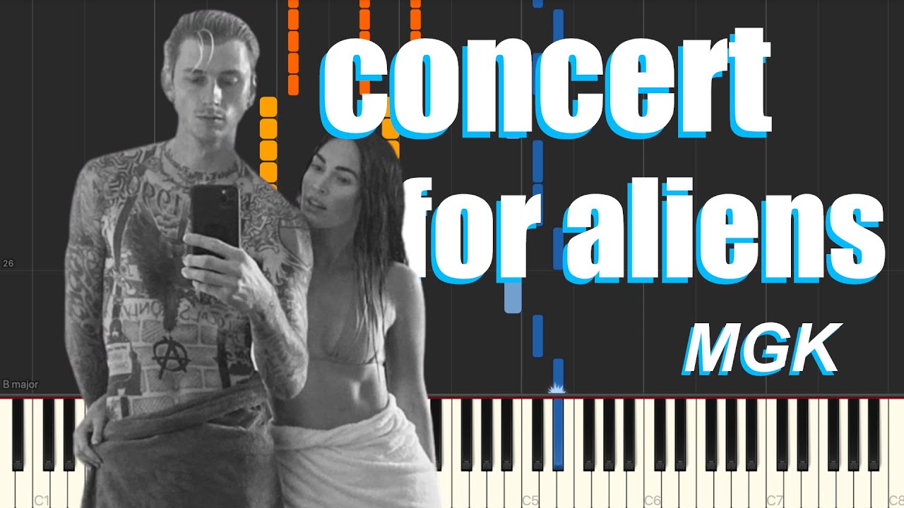concert for aliens - Machine Gun Kelly (Piano Tutorial)