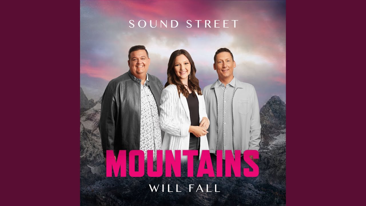 Mountains Will Fall