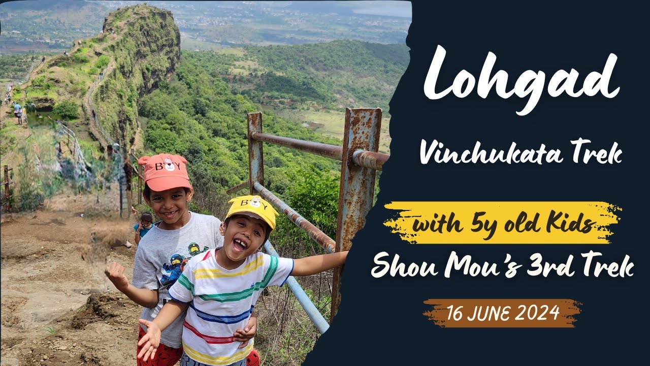 Lohgad Vinchukata trek with 5yr old kids | ShouMou's 3rd Trek | Complete guide for kids trek