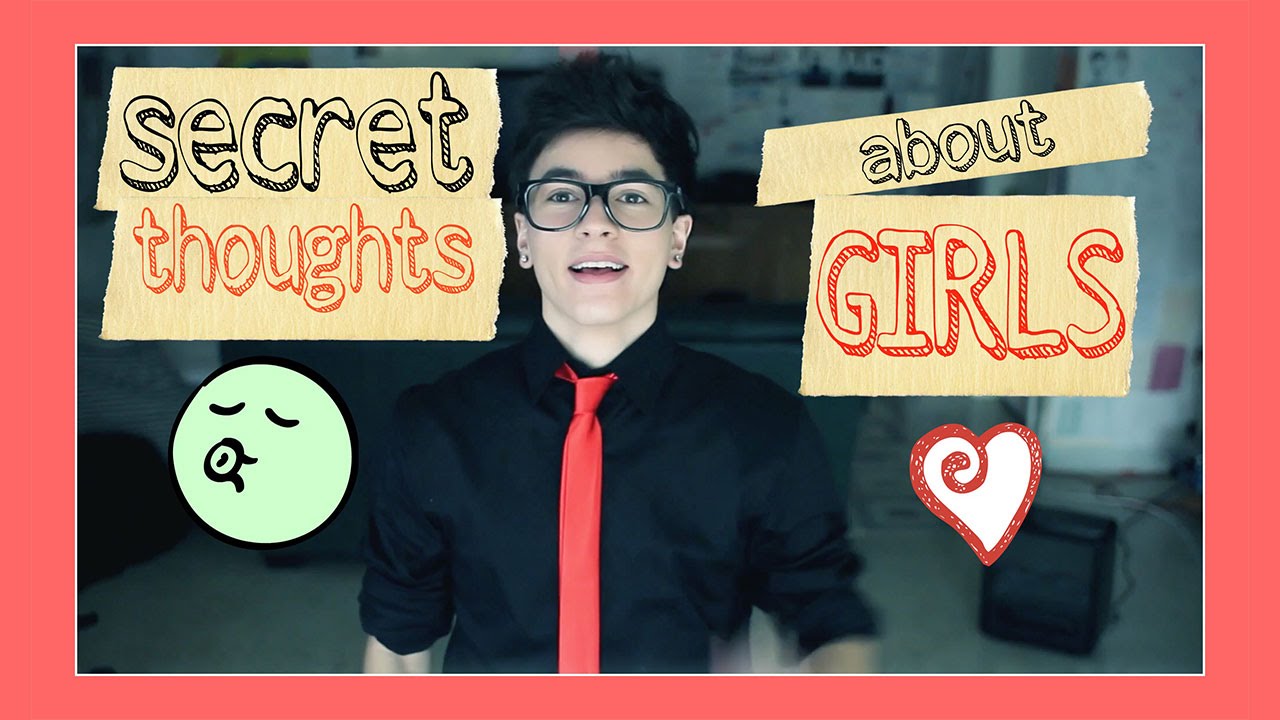 WHAT GUYS SECRETLY THINK ABOUT GIRLS
