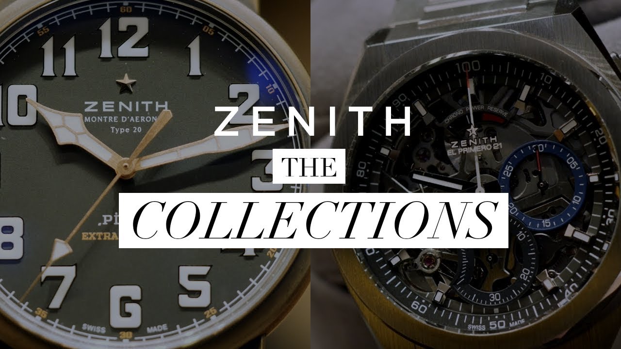 Which Zenith watch collection suits you?