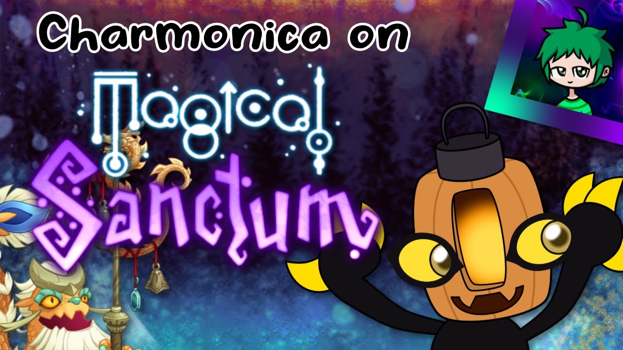 Arcanian Vacation || Charmonica on Magical Sanctum