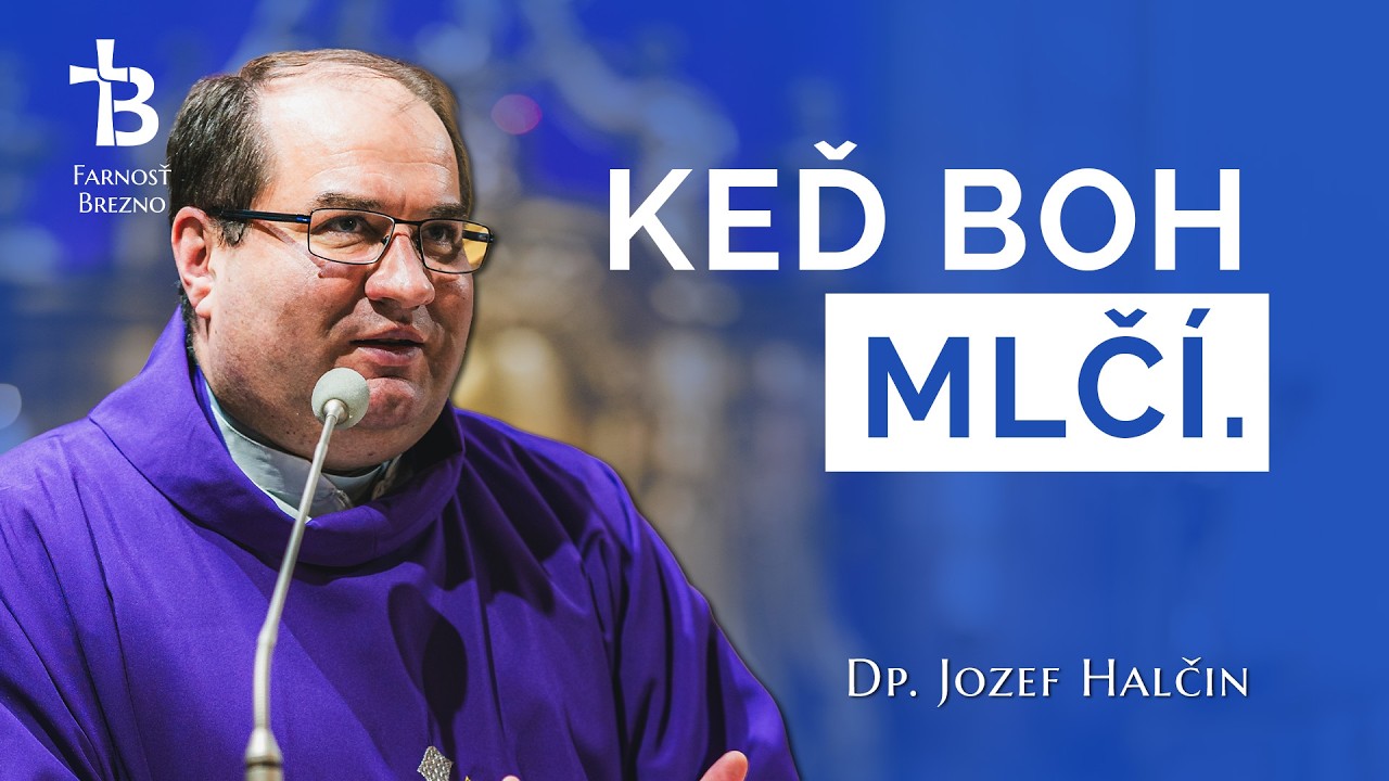 A čo ak je toto koniec? Príbeh kňaza, ktorý uveril až v chorobe. │ o. Jozef Halčin