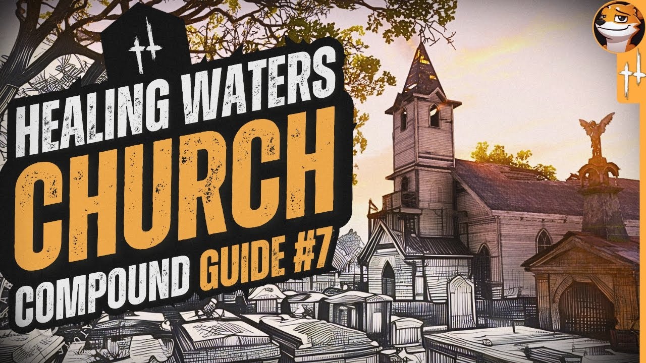 Healing Waters Church - Strategien für Angriff und Verteidigung | Hunt Showdown