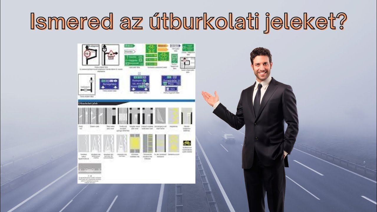 Ismered az útburkolati jeleket?