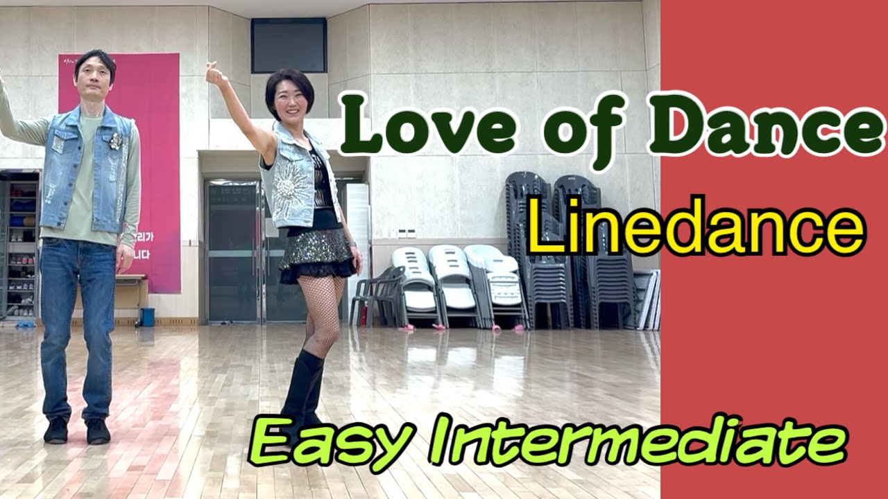 Love of Dance Linedance 중급 라인댄스