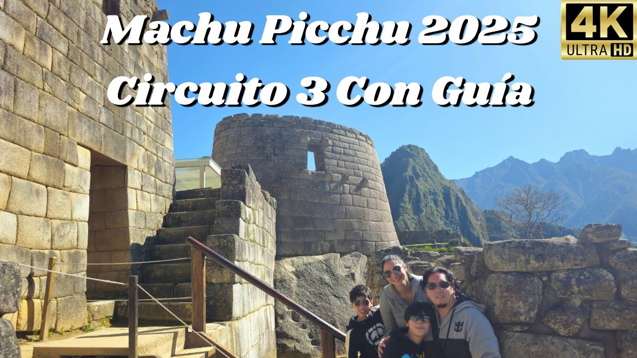 🇵🇪Machu Picchu 2025. Circuito 3 Realeza Diseñada. Con Guía Turístico. Perú 2025.