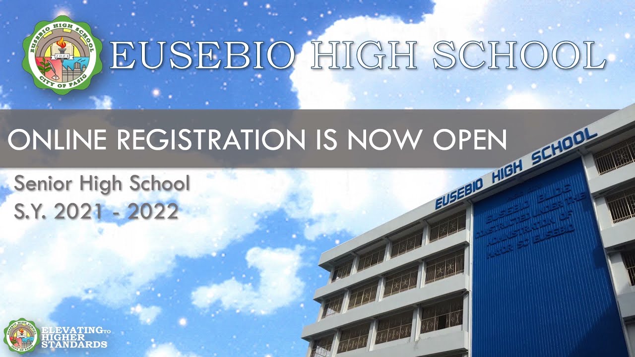 Eusebio High School :: Senior High School :: Online Registration for S.Y. 2021-2022