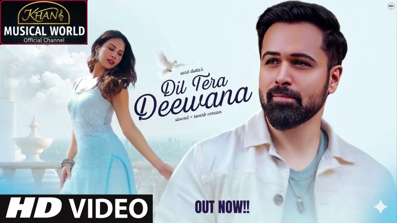 Mera DilTera Deewana | New Song 2026 | New Hindi Song | Emraan Hashmi | RomanticSong | Album song