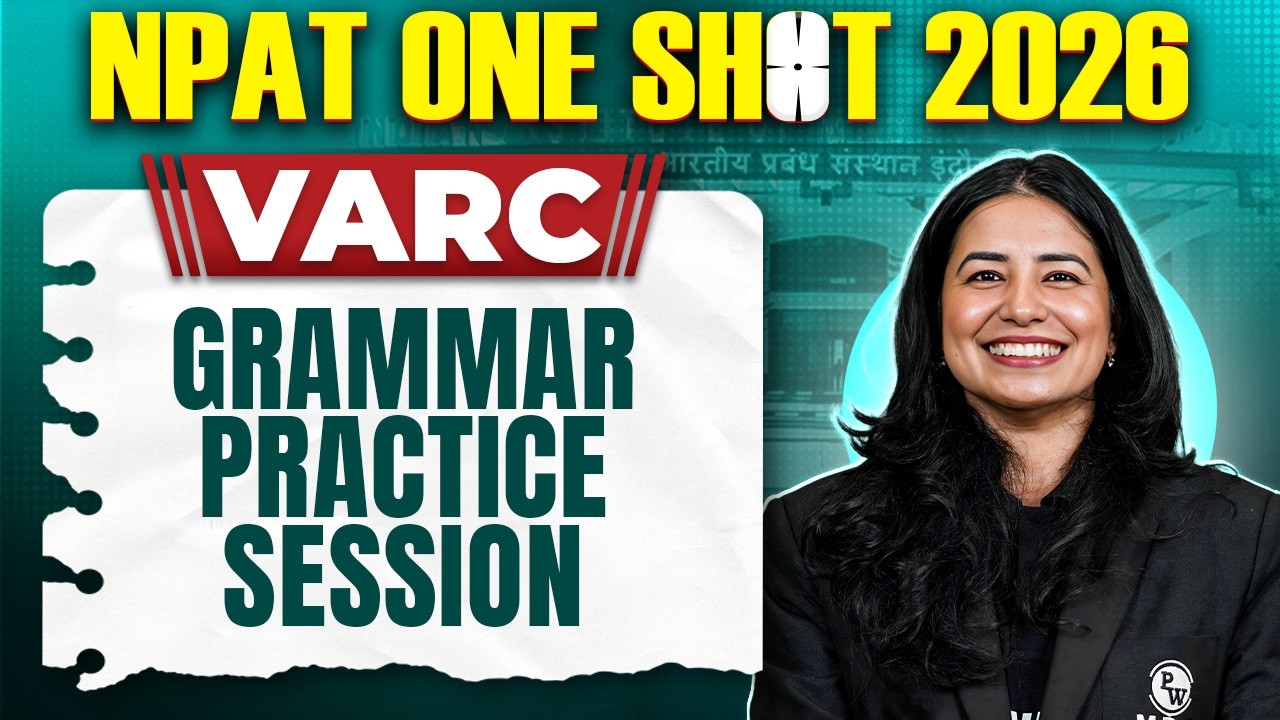 🔥 NPAT 2026 VARC ONE SHOT | Grammar Practice Session | IPMAT WALLAH
