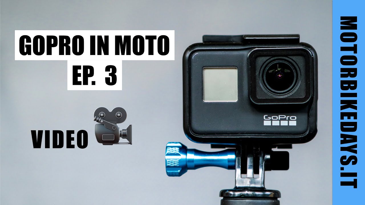TUTORIAL GOPRO - EP.3 Impostazioni video in moto