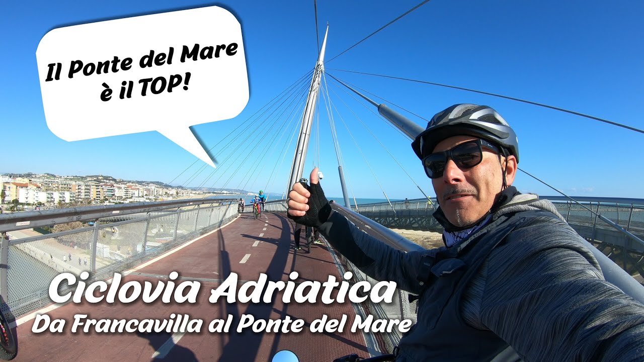 Ciclovia Adriatica da Francavilla al Ponte del Mare