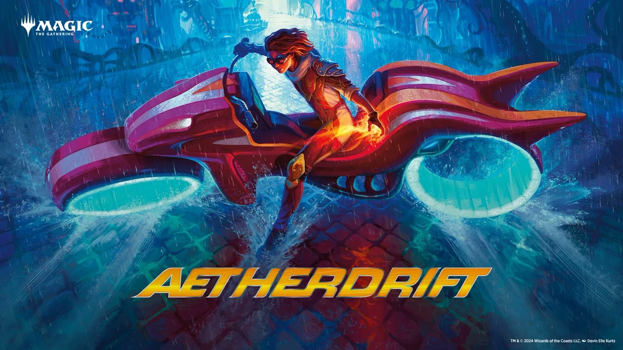 MTGA OST - Aetherdrift - 1/2